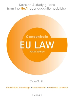 EU Law Concentrate: Law Revision and Study Guide 9th Revised edition
