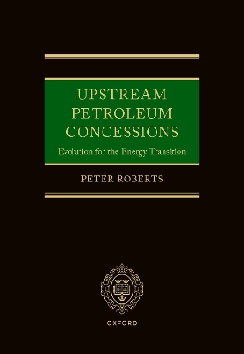 Upstream Petroleum Concessions: Evolution for the Energy Transition