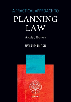 Practical Approach to Planning Law 15th Revised edition