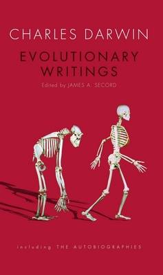Evolutionary Writings: including the Autobiographies
