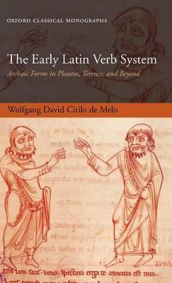 Early Latin Verb System: Archaic Forms in Plautus, Terence, and Beyond