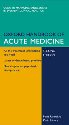 Oxford Handbook of Acute Medicine 2nd Revised edition