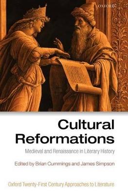 Cultural Reformations: Medieval and Renaissance in Literary History