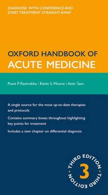Oxford Handbook of Acute Medicine 3rd Revised edition