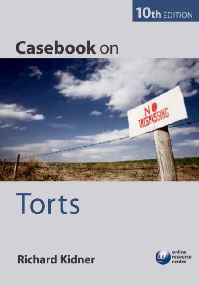 Casebook on Torts 10th Revised edition