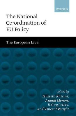 National Co-ordination of EU Policy: The European Level