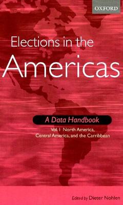 Elections in the Americas: A Data Handbook