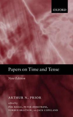 Papers On Time and Tense 2nd Revised edition