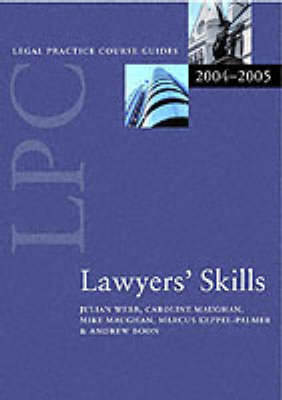 Lawyers' Skills 2004/2005 2004-2005 Revised edition