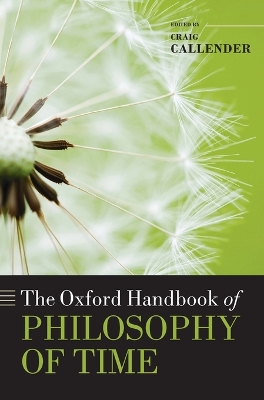 Oxford Handbook of Philosophy of Time