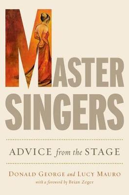 Master Singers: Advice from the Stage