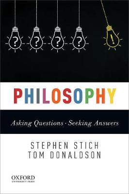 Philosophy: Asking Questions--Seeking Answers
