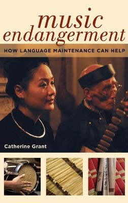 Music Endangerment: How Language Maintenance Can Help