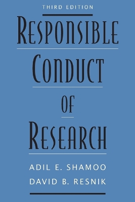 Responsible Conduct of Research 3rd Revised edition