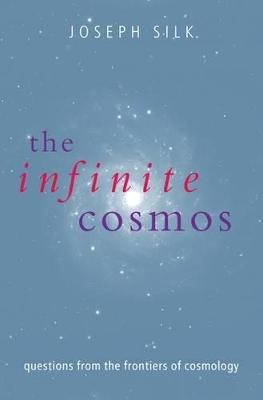 Infinite Cosmos: Questions from the frontiers of cosmology