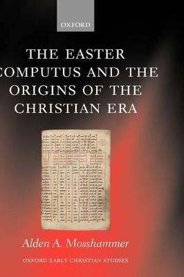 Easter Computus and the Origins of the Christian Era