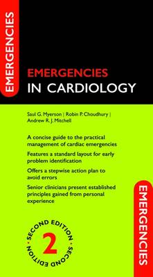 Emergencies in Cardiology 2nd Revised edition