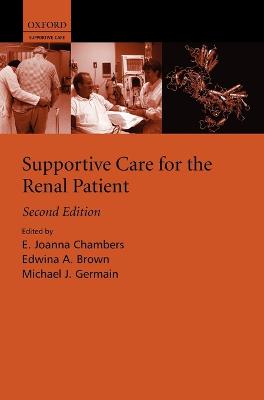 Supportive Care for the Renal Patient 2nd Revised edition