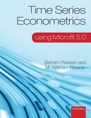 Time Series Econometrics: using Microfit 5.0