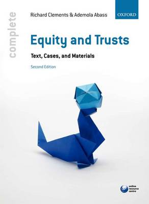 Equity & Trusts: Text, Cases, and Materials 2nd Revised edition