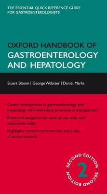 Oxford Handbook of Gastroenterology and Hepatology 2nd Revised edition