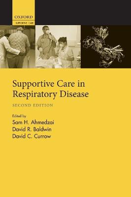 Supportive Care in Respiratory Disease 2nd Revised edition