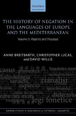 History of Negation in the Languages of Europe and the Mediterranean: Volume II: Patterns and Processes