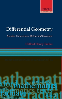 Differential Geometry: Bundles, Connections, Metrics and Curvature