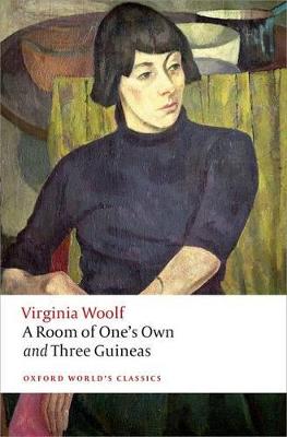 Room of One's Own and Three Guineas 2nd Revised edition
