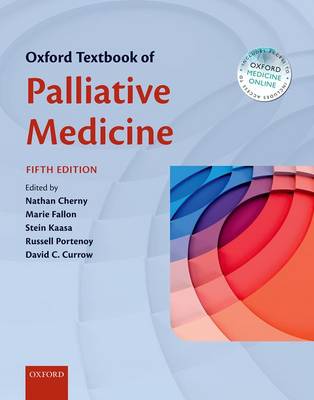 Oxford Textbook of Palliative Medicine 5th Revised edition