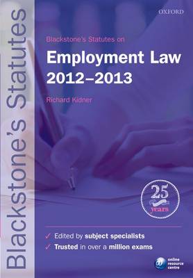 Blackstone's Statutes on Employment Law 2012-2013 2012-2013 22nd Revised edition