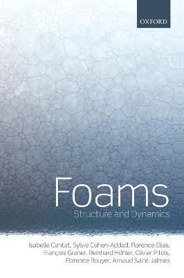 Foams: Structure and Dynamics