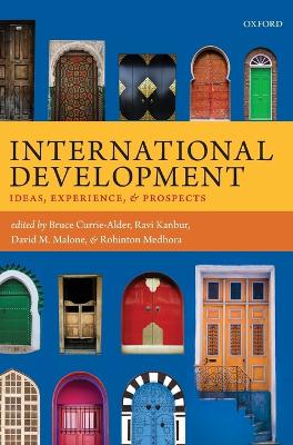 International Development: Ideas, Experience, and Prospects
