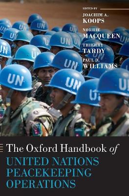 Oxford Handbook of United Nations Peacekeeping Operations