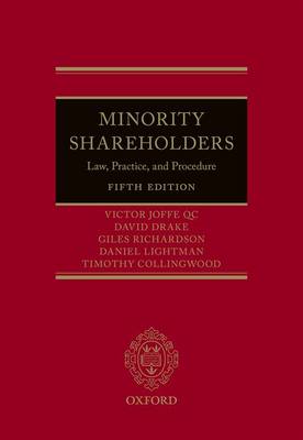 Minority Shareholders: Law, Practice, and Procedure 5th Revised edition