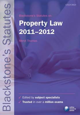 Blackstone's Statutes on Property Law 2011-2012 19th Revised edition