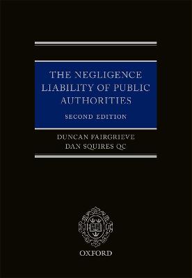 Negligence Liability of Public Authorities 2nd Revised edition
