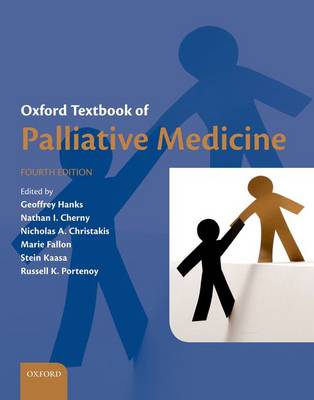 Oxford Textbook of Palliative Medicine 4th edition