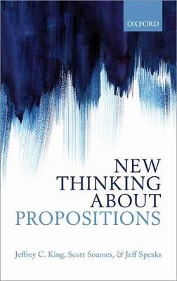 New Thinking About Propositions