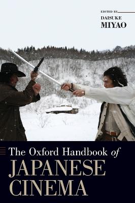 Oxford Handbook of Japanese Cinema