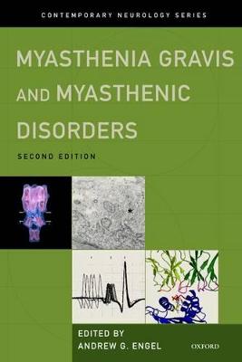 Myasthenia Gravis and Myasthenic Disorders 2nd Revised edition