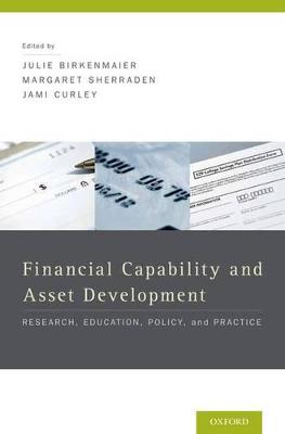 Financial Education and Capability: Research, Education, Policy, and Practice