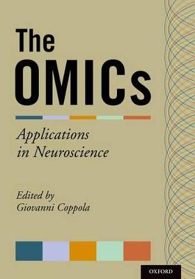 OMICs: Applications in Neuroscience