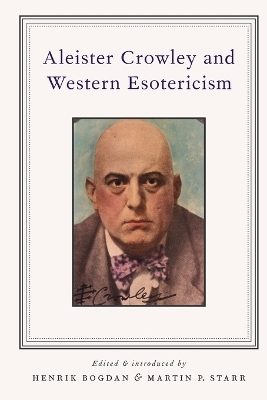Aleister Crowley and Western Esotericism