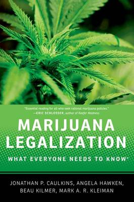 Marijuana Legalization: What Everyone Needs to Know