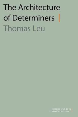 Architecture of Determiners