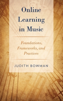 Online Learning in Music: Foundations, Frameworks, and Practices