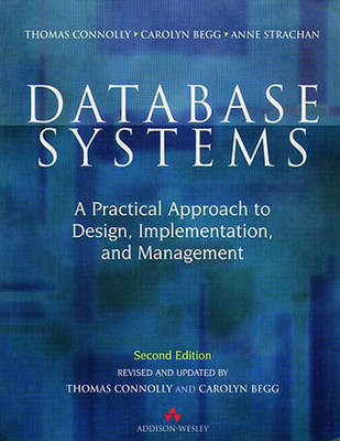 Database Systems: A Practical Approach to Design, Implementation and Management 2nd edition