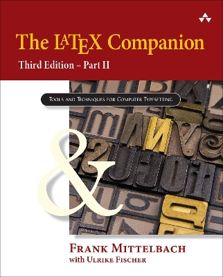 LaTeX Companion, 3rd Edition: Part II 3rd edition