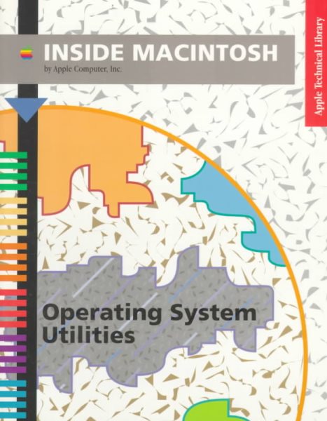 Inside Macintosh: Operating System Utilities